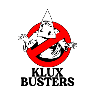 Klux Busters T-Shirt