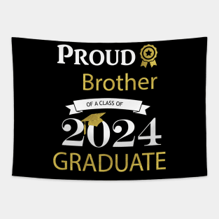 proud brother of a class of 2024 graduates Tapestry