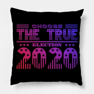 Choose The True! Election 2020 USA Methodology Awareness Pillow