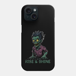 Rise and Shine Zombie distressed Phone Case