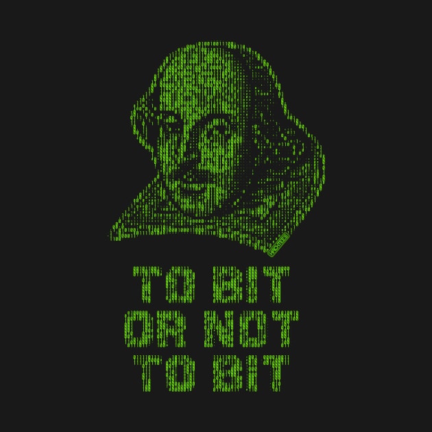 To bit or not to bit by Hacktees