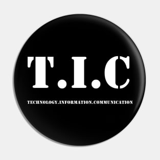 TECHNOLOGY INFORMATION COMMUNICATION Pin