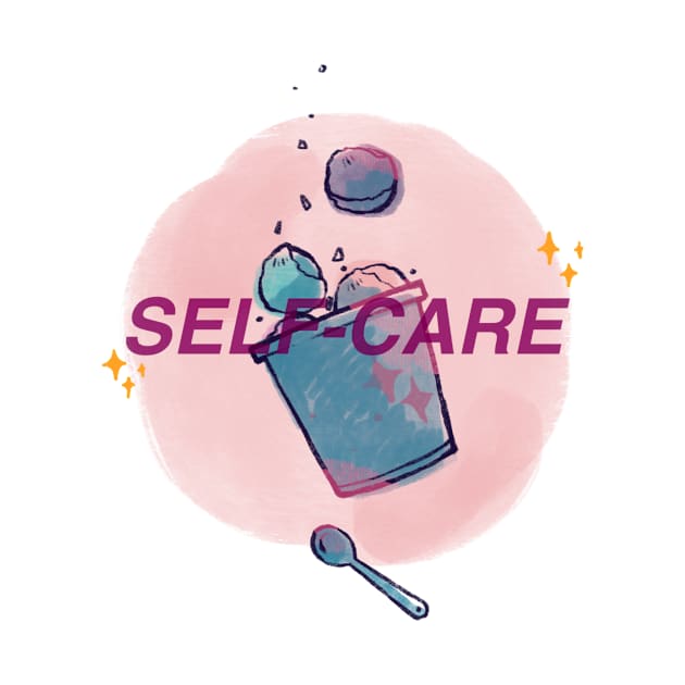 Self-Care Series - Ice Cream Bucket by Merch(ing) Shitpost