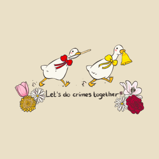 Together Crimes T-Shirt