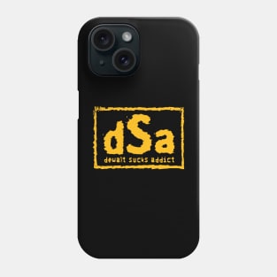 Dewalt Sucks Addict NWO Parody Phone Case