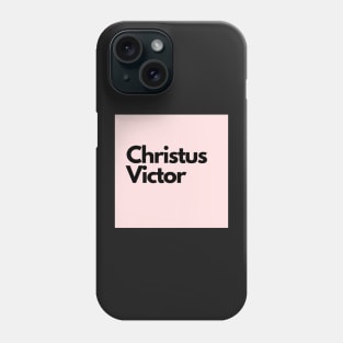 Christus Victor, pink Phone Case