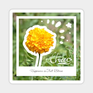 Happiness in Full Bloom Magnet