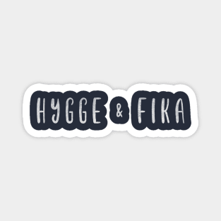 Hygge & Fika Magnet