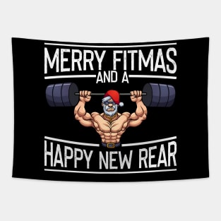 Merry Fitmas And A Happy New Rear Funny Santa Claus Gym Gift T-Shirt Tapestry