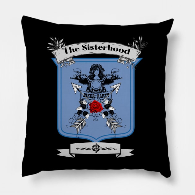 The Sisterhood of Bikers Pillow by 3 Blue Limes