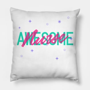 Awesome Nurse Pink and Green with Stars Pillow