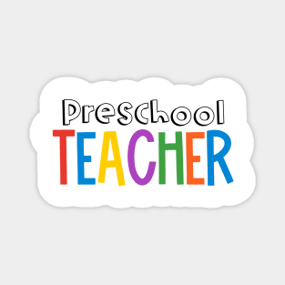 Rainbow Preschool Teacher Magnet