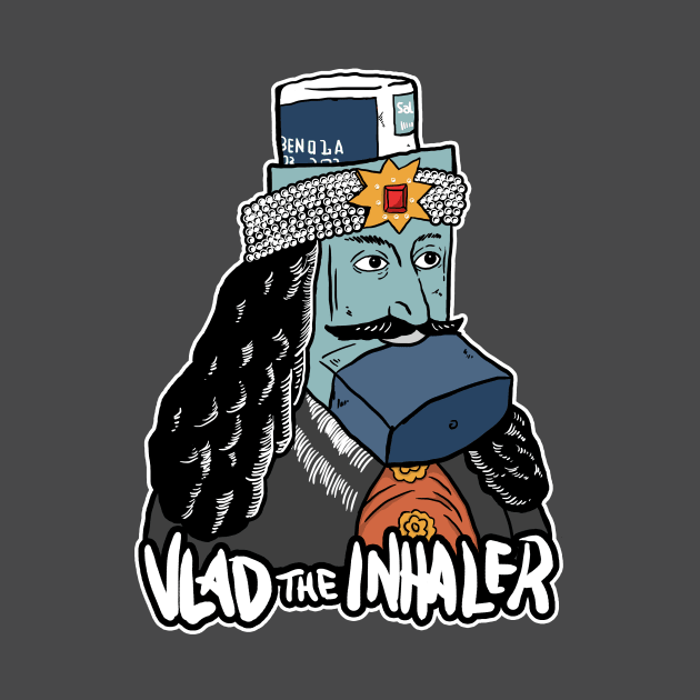 Vlad The Inhaler by dumbshirts