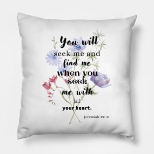 Jeremiah 29:13 Famous Bible Verse. Pillow