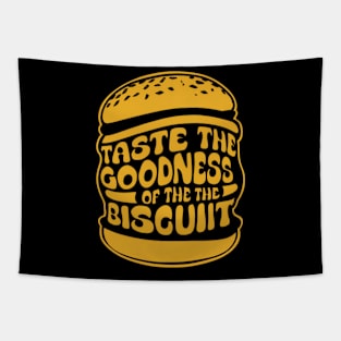 Taste the goodness of the biscuit Tapestry