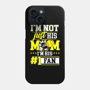 Just His Mom Im His No 1 Fan Softball Baseball Player Phone Case