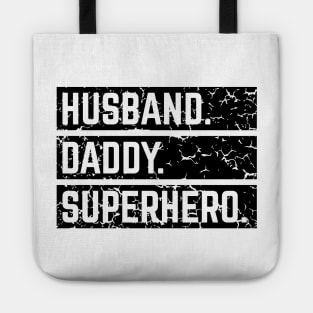 Husband Daddy Superhero (Super Dad / Superdaddy / Vintage / Black) Tote