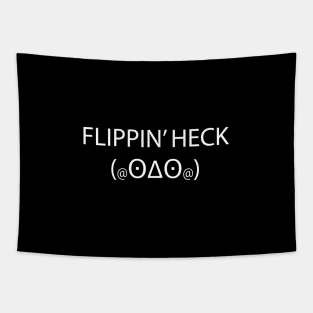 Flippin' heck Tapestry