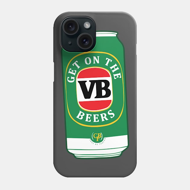 Get on the beers Phone Case by HiPolly