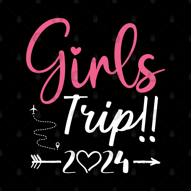 Sisters Trip 2024 Shirt Girls Road Trip 2024 Vacation Lovers by Sowrav