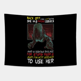 Back Off I Have A Crazy Sister Tapestry