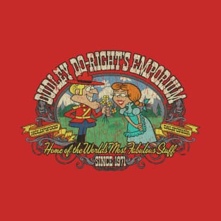 Dudley Do-Right’s Emporium 1971 T-Shirt