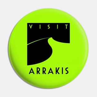 Visit Arrakis Pin