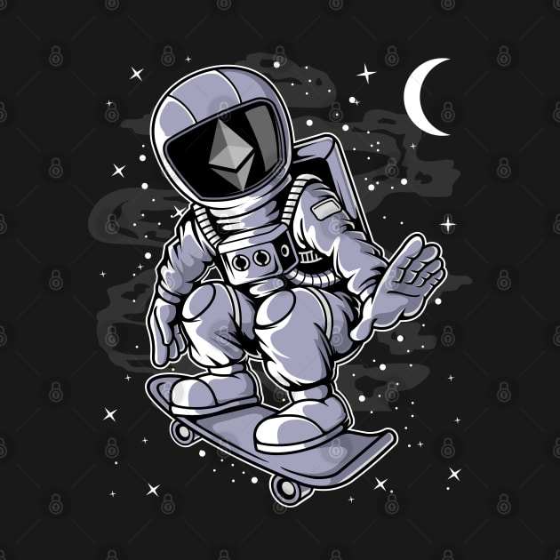 Astronaut Skate Ethereum ETH Coin To The Moon Crypto Token Cryptocurrency Blockchain Wallet Birthday Gift For Men Women Kids by Thingking About