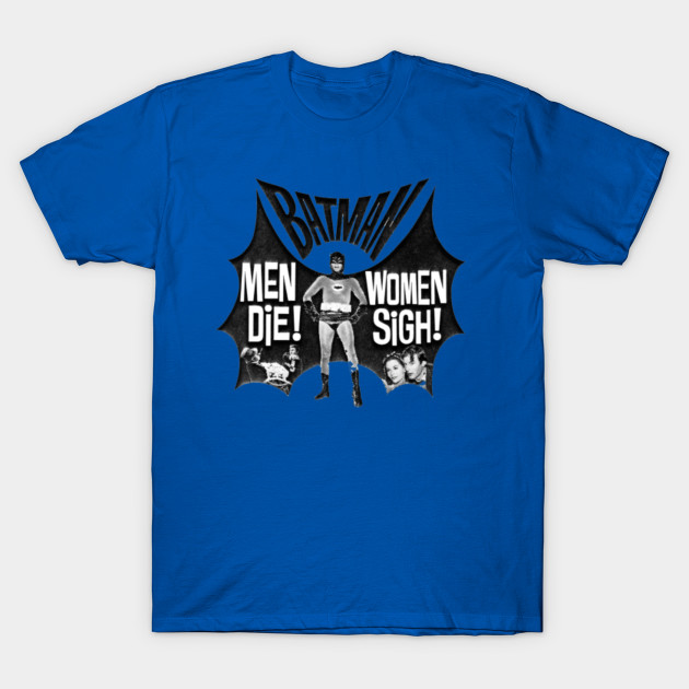 men die women sigh batman t shirt teepublic t sigh