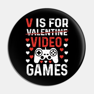 V is for video games, Gamer valentine gift Pin