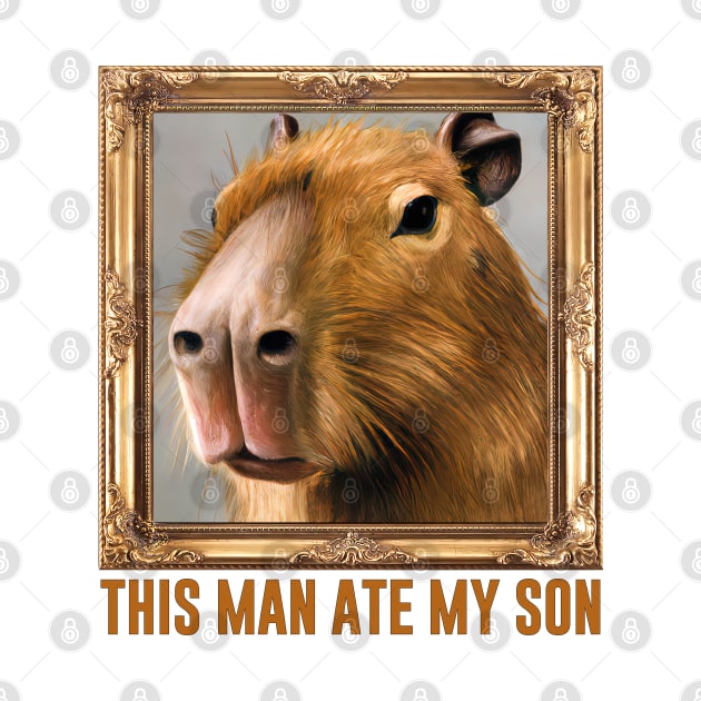 This Man Ate My Son by DankFutura