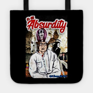 It's All Absurdity Tote