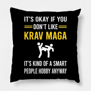 Smart People Hobby Krav Maga Pillow