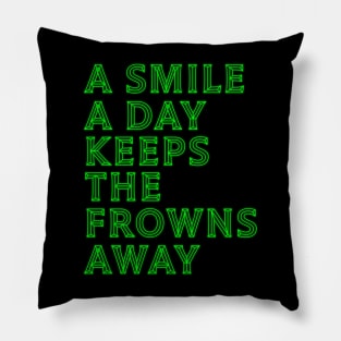 Smile Daily Collection: Keep Frowns at Bay! Pillow