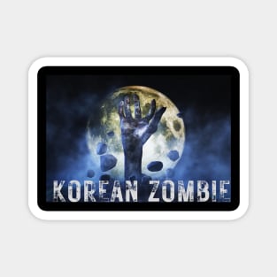 Korean Zombie Magnet