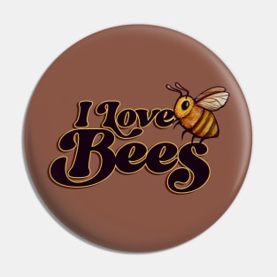 I Love Bees Pin