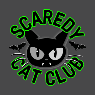 Scaredy Cat Club Memeber T-Shirt