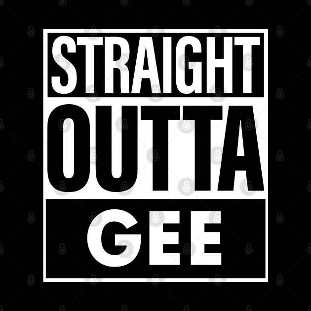 Gee Name Straight Outta Gee by ThanhNga