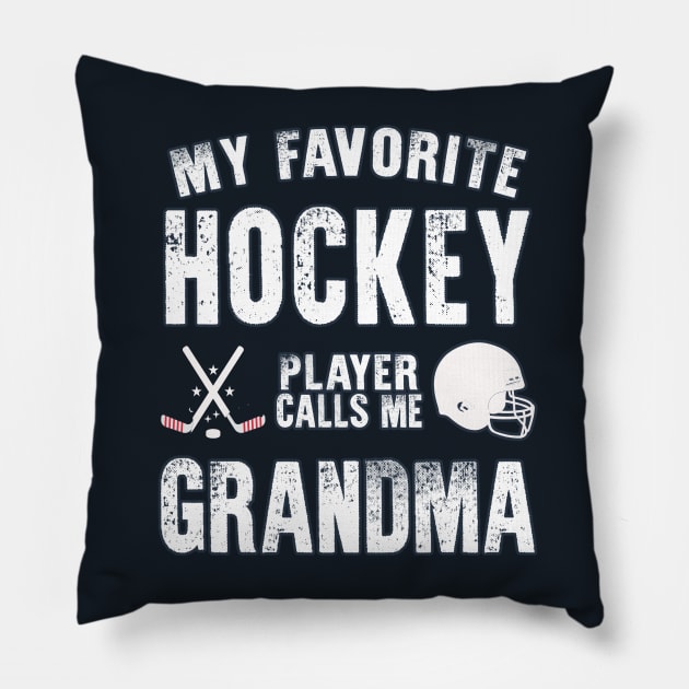 My Favorite Hockey Player Calls Me Grandma Gift for hockey Grandma Pillow by BoogieCreates