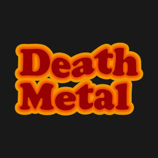 DEATH METAL T-Shirt