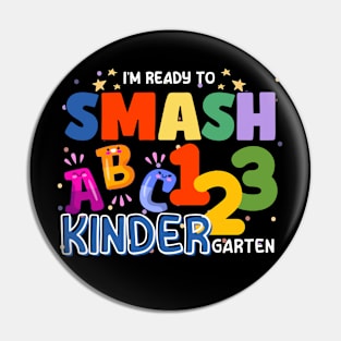 I'm ready to Smash Kindergarten Pin