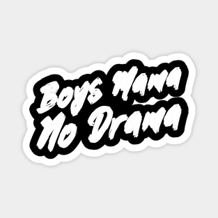 Boys mom, mum of boys, funny mum slogan, humor mother slogan Magnet