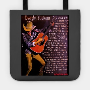 Dwight Yoakam Tote