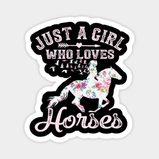 Just A Girl Who Loves Horses Horse Riding Magnet