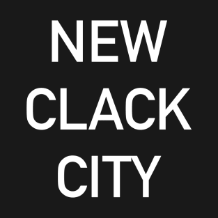 New Clack City T-Shirt