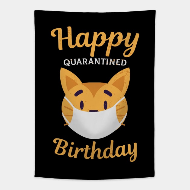 Happy Quarantined Birthday! Tapestry by edmproject