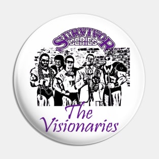 The Visionaries Pin