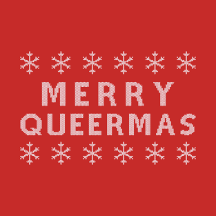 Merry Queermas Ugly Sweater (White) T-Shirt