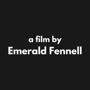 Directed by Emerald Fennell T-Shirt