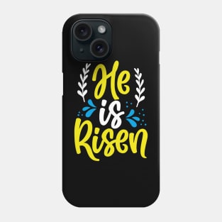 He is Risen Faith Christian Cross Bible Phone Case